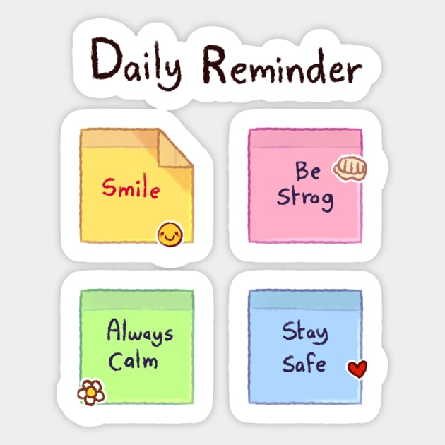 Daily Reminder Sticker by wikiyea